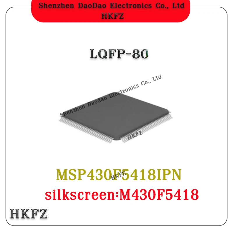 MSP430F5418IPN Silk screen M430F5418 MSP430F5418IPNR LQFP-80 microcontroller chip IC New original
MSP430F5418IPN Silk screen M430F5418 MSP430F5418IPNR LQFP-80 microcontroller chip IC New original