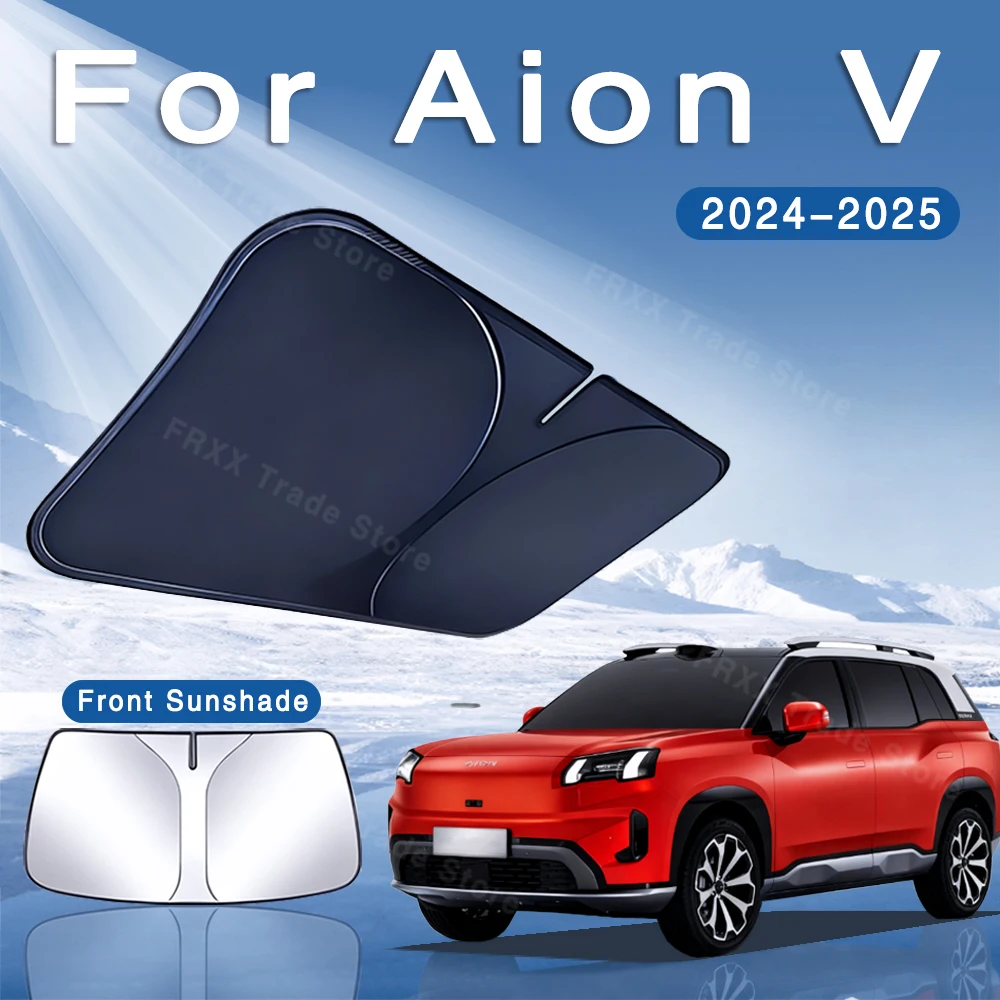 For Aion V 2024 2025 Car Sun Visor Front Windshield Sunshade Heat Insulation Summer Cooling Auto Accessories Physical cooling
For Aion V 2024 2025 Car Sun Visor Front Windshield Sunshade Heat Insulation Summer Cooling Auto Accessories Physical cooling