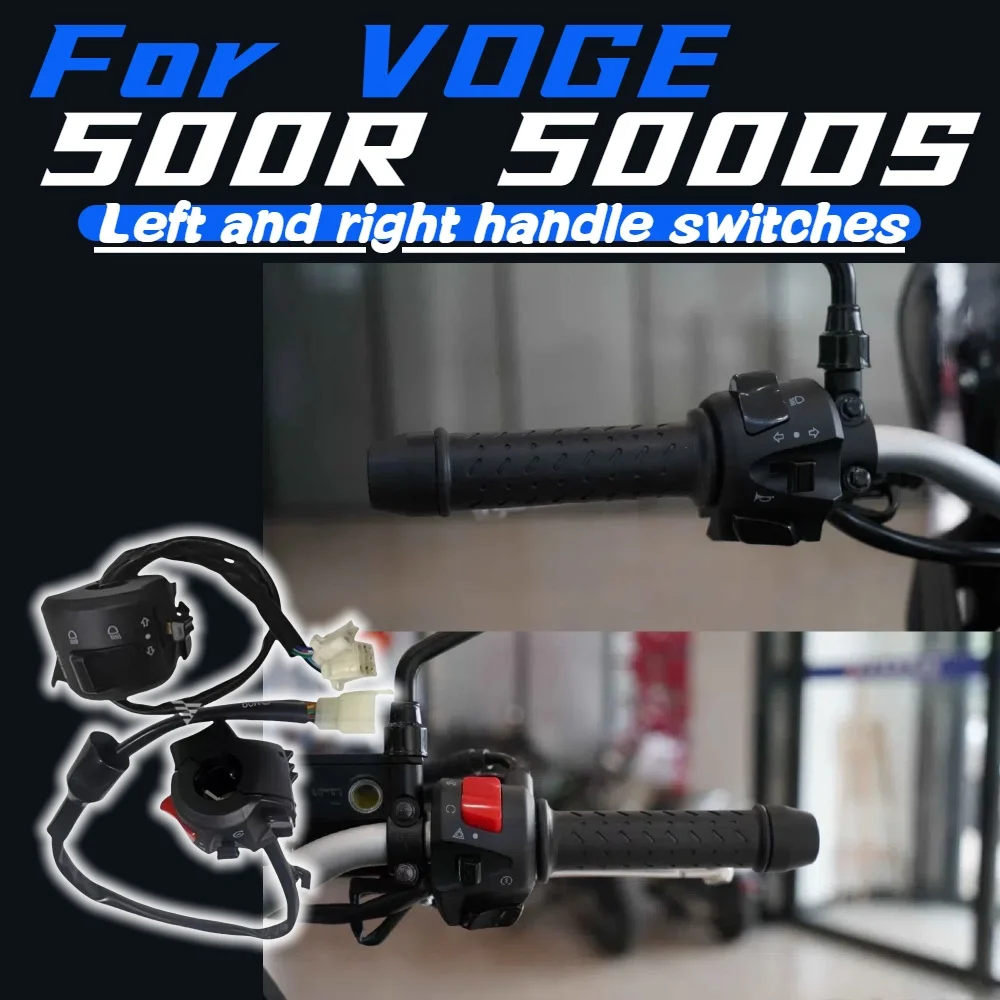 For VOGE 500R 500DS original left and right brake switch LX500 LX500-A headlight turn switch
For VOGE 500R 500DS original left and right brake switch LX500 LX500-A headlight turn switch