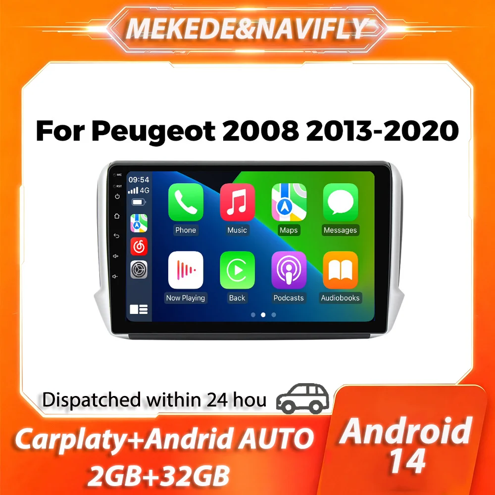 MEKEDE&NAVIFLY Android 14 Car radio Navigation Multimedia Player For Peugeot 2008 208 Series 2012-2018 Carplay Stereo Head Unit
MEKEDE&NAVIFLY Android 14 Car radio Navigation Multimedia Player For Peugeot 2008 208 Series 2012-2018 Carplay Stereo Head Unit