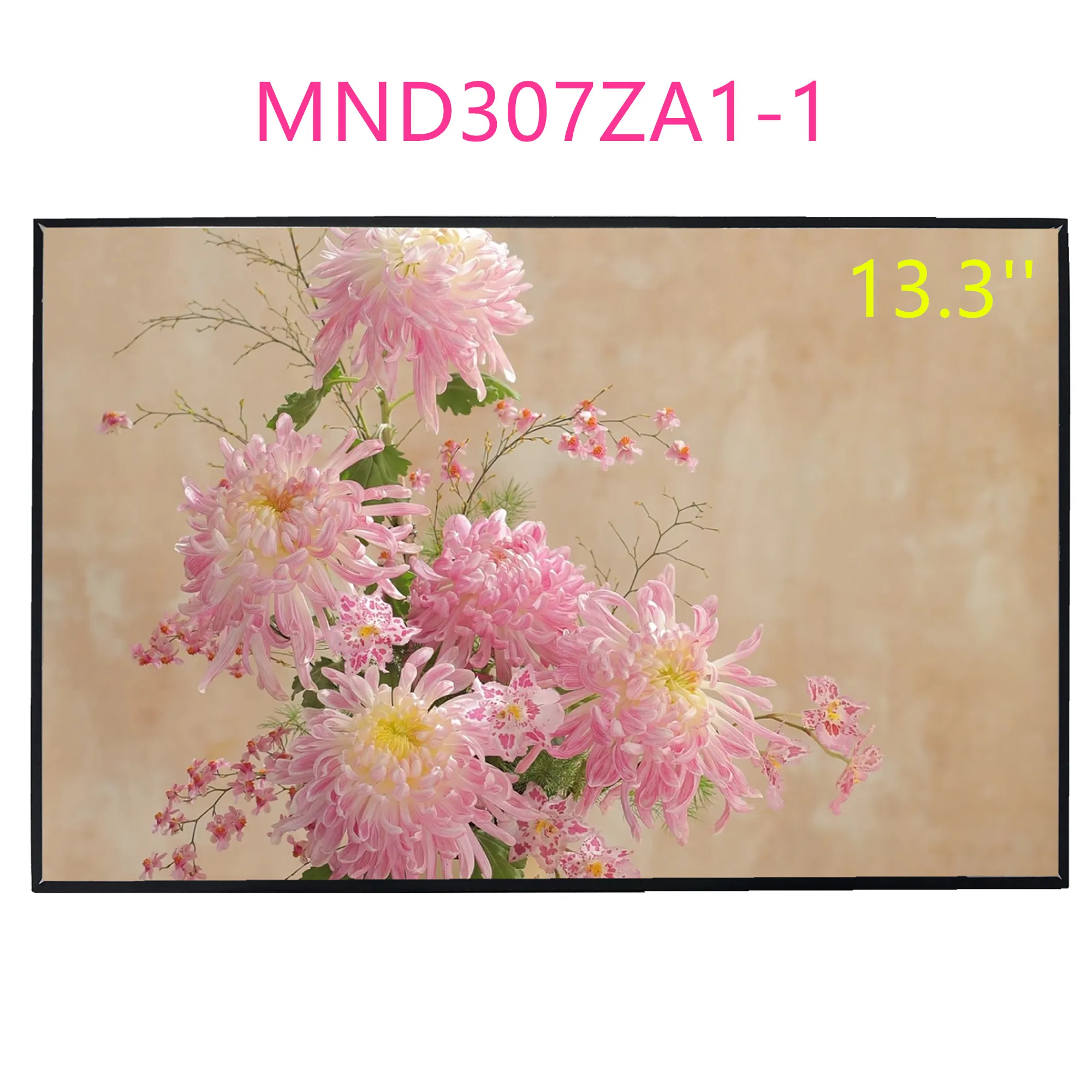 13.3'' MND307ZA1-1 MND307ZA1 Laptop LCD Screen Display Panel 1920*1200 EDP 30 Pins
13.3'' MND307ZA1-1 MND307ZA1 Laptop LCD Screen Display Panel 1920*1200 EDP 30 Pins