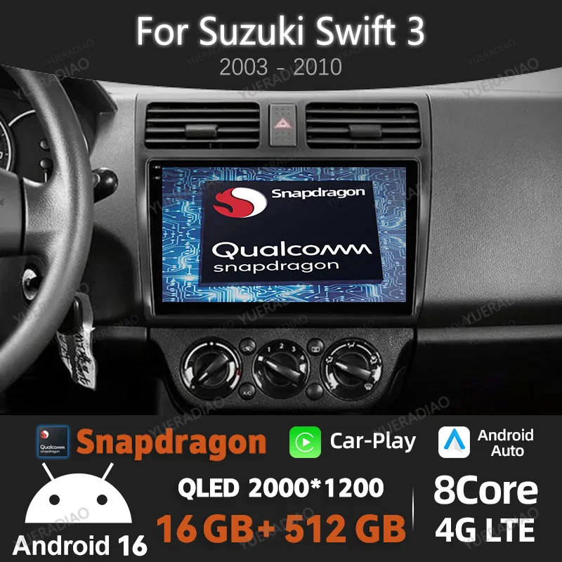 Android 16 Car Radio For Suzuki Swift 3 2003 - 2010 Head Unit BT Multimedia Video Player 4G WIFI GPS NAVI Qualcomm 2DIN QLED
Android 16 Car Radio For Suzuki Swift 3 2003 - 2010 Head Unit BT Multimedia Video Player 4G WIFI GPS NAVI Qualcomm 2DIN QLED