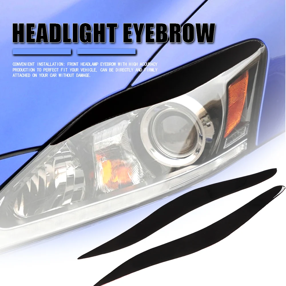Front Headlight Eyebrow Trim Soft Plastic Decoration for IS250 IS300 IS350 2006 2007 2008 2009-2012 Glossy Black 1 Pair
Front Headlight Eyebrow Trim Soft Plastic Decoration for IS250 IS300 IS350 2006 2007 2008 2009-2012 Glossy Black 1 Pair