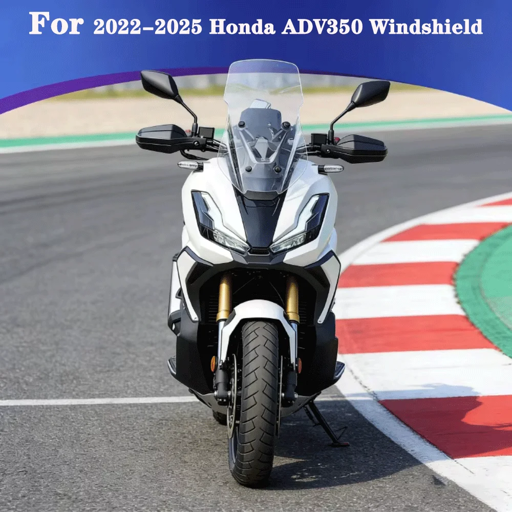For 2022-2025 Honda ADV350 Motorcycle Windshield Heightened Modified Windshield Deflector Chest Windshield sun visor Accessories
For 2022-2025 Honda ADV350 Motorcycle Windshield Heightened Modified Windshield Deflector Chest Windshield sun visor Accessories
