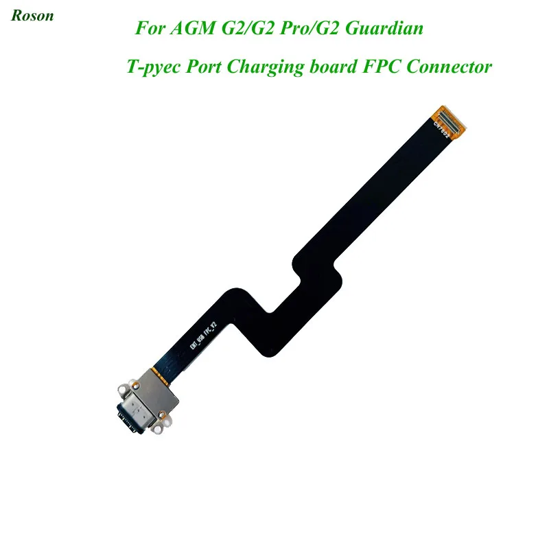 Micro USB Charging Port Dock Flex Cable For AGM G2 G2 Pro G2 Guardian Connector Charger board FPC
Micro USB Charging Port Dock Flex Cable For AGM G2 G2 Pro G2 Guardian Connector Charger board FPC