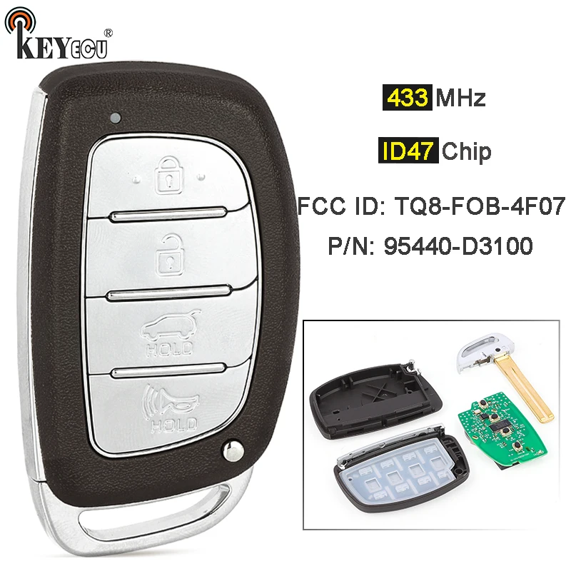 KEYECU 433MHz ID47 Chip 95440-D3100 TQ8-FOB-4F07 for Hyundai Tucson 2017 2018 2019 Keyless Smart Remote Car Key Fob & Shell
KEYECU 433MHz ID47 Chip 95440-D3100 TQ8-FOB-4F07 for Hyundai Tucson 2017 2018 2019 Keyless Smart Remote Car Key Fob & Shell