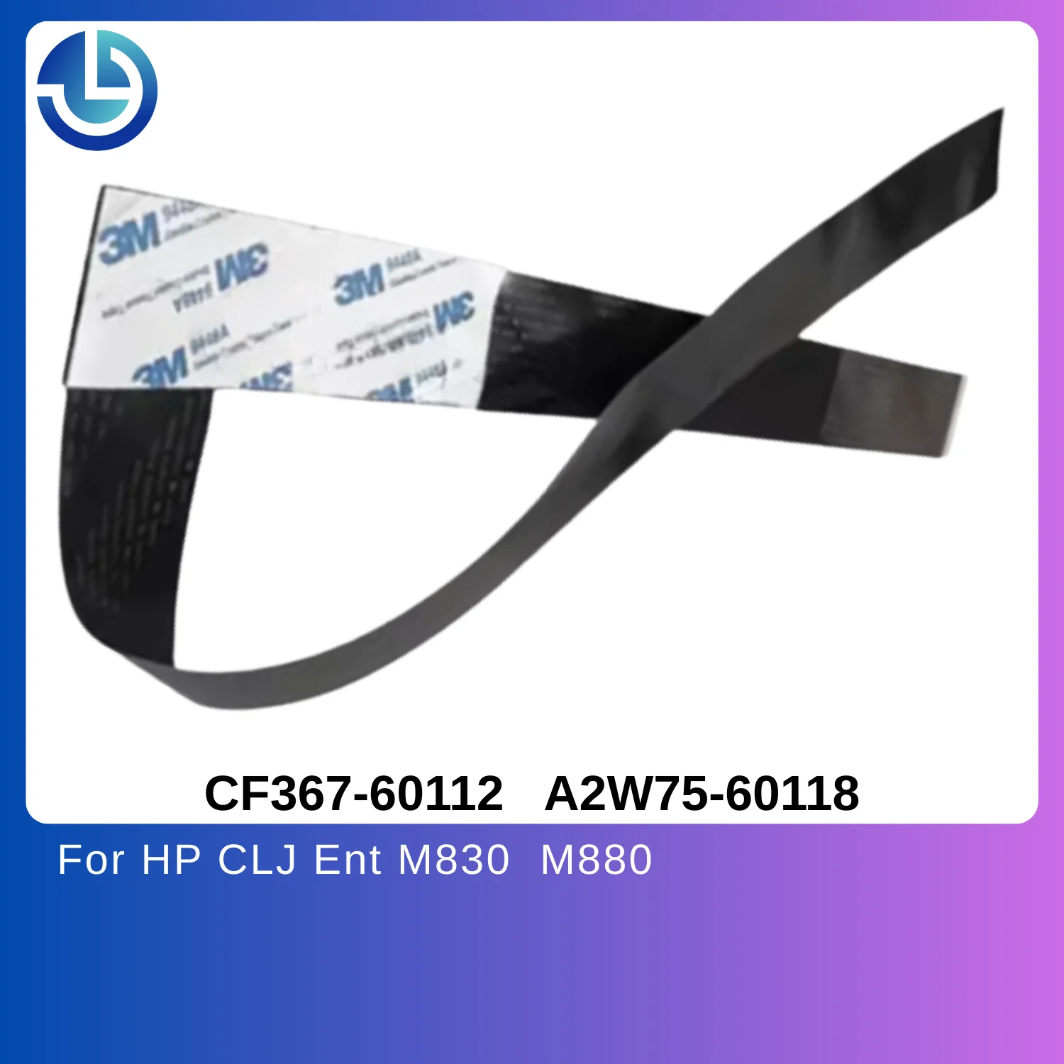 Гибкий плоский кабель-лента CF367-60112 A2W75-60118 для сканера HP CLJ Ent M830 M880 Series
Гибкий плоский кабель-лента CF367-60112 A2W75-60118 для сканера HP CLJ Ent M830 M880 Series