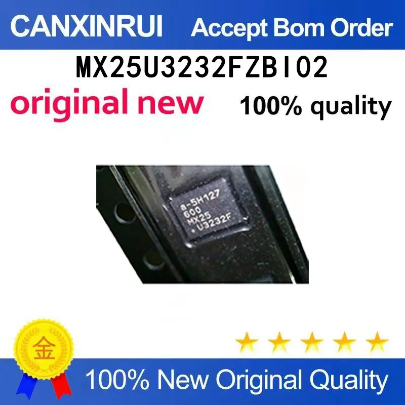 (5-100 pieces)Brand new original MX25U3232FZBI02 MX25U3232F spot chip
(5-100 pieces)Brand new original MX25U3232FZBI02 MX25U3232F spot chip