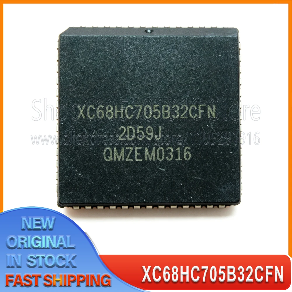 1PCS/LOT XC68HC705B32CFN 100% New Spot stock
1PCS/LOT XC68HC705B32CFN 100% New Spot stock
