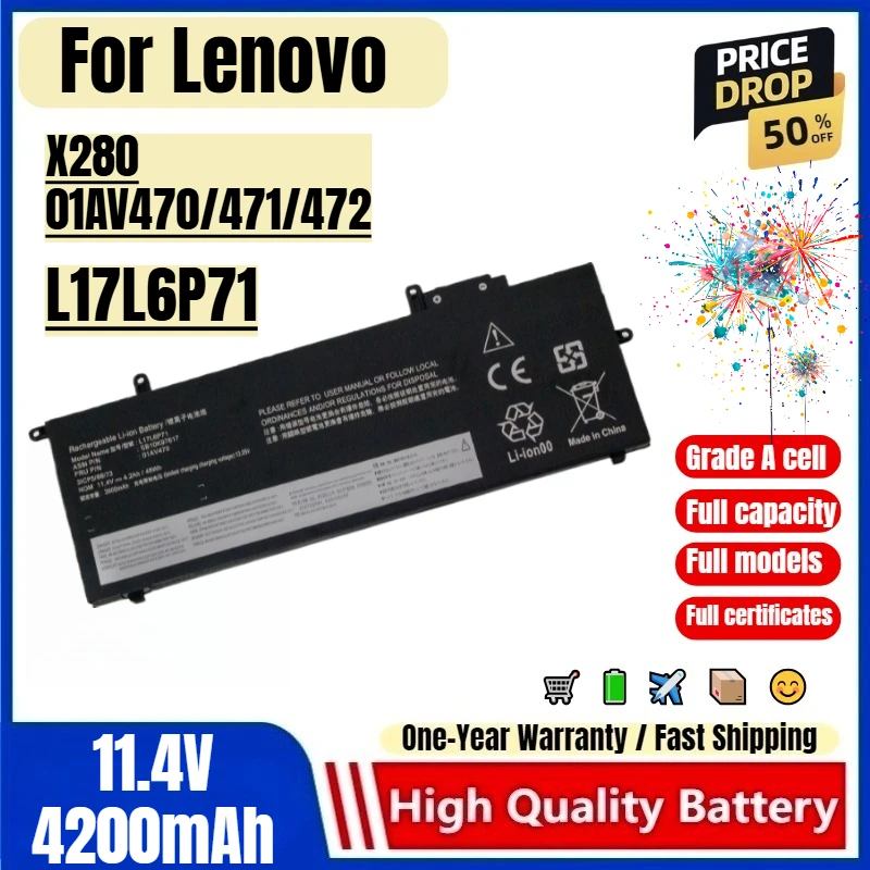L17L6P71 for Lenovo ThinkPad X280 01AV470/471/472 Laptop Batteries 0Cycle High Quality High Capacity Battery Replacement Bateria
L17L6P71 for Lenovo ThinkPad X280 01AV470/471/472 Laptop Batteries 0Cycle High Quality High Capacity Battery Replacement Bateria