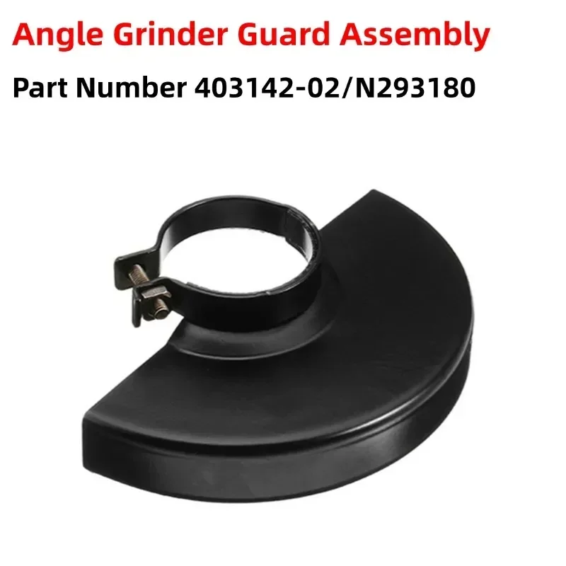 403142-02 Angle Grinder Protective Cover N293180 For 26438 / 27328 / 27704 / DW840 Angle Grinder Guard Assembly Power Tool Parts
403142-02 Angle Grinder Protective Cover N293180 For 26438 / 27328 / 27704 / DW840 Angle Grinder Guard Assembly Power Tool Parts