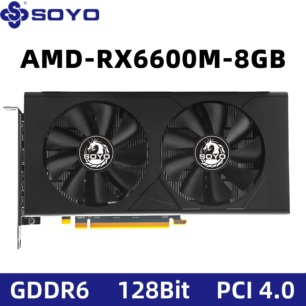 SOYO AMD Radeon RX6600M 8GB Graphics Card GDDR6 Memory 128Bit PCIE 4.0×8 8Pin HDMI-compatible DP for Desktop Gaming Computer