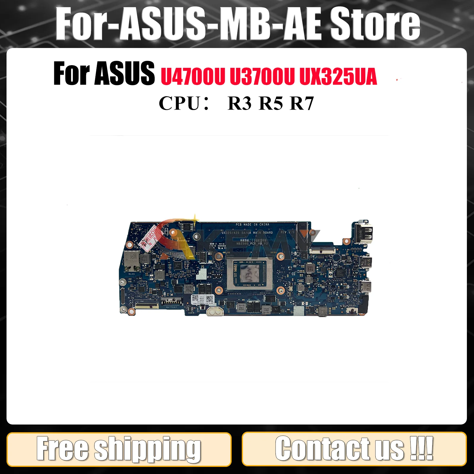 UX325UA Laptop Motherboard For ASUS ZenBook U3700U UX325UA U4700U UX325U Notebook Mainboard With R3 R5 R7 CPU 100% tests OK stk
UX325UA Laptop Motherboard For ASUS ZenBook U3700U UX325UA U4700U UX325U Notebook Mainboard With R3 R5 R7 CPU 100% tests OK stk