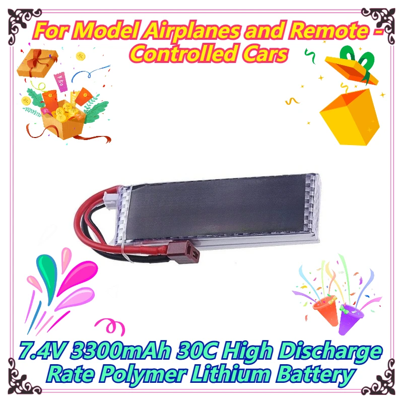 7.4V 3300mAh 30C High Discharge Rate Polymer Lithium Battery For Model Airplanes and Remote - Controlled Cars
7.4V 3300mAh 30C High Discharge Rate Polymer Lithium Battery For Model Airplanes and Remote - Controlled Cars