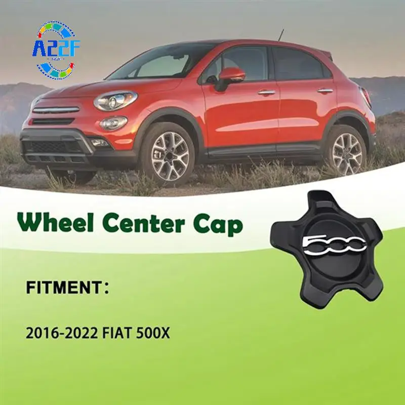 A22F-Car Wheel Center Cap Cover For Fiat 500X 2016-2022 6AN68LXHAA Dust Cover Car Accessories 735626311
A22F-Car Wheel Center Cap Cover For Fiat 500X 2016-2022 6AN68LXHAA Dust Cover Car Accessories 735626311