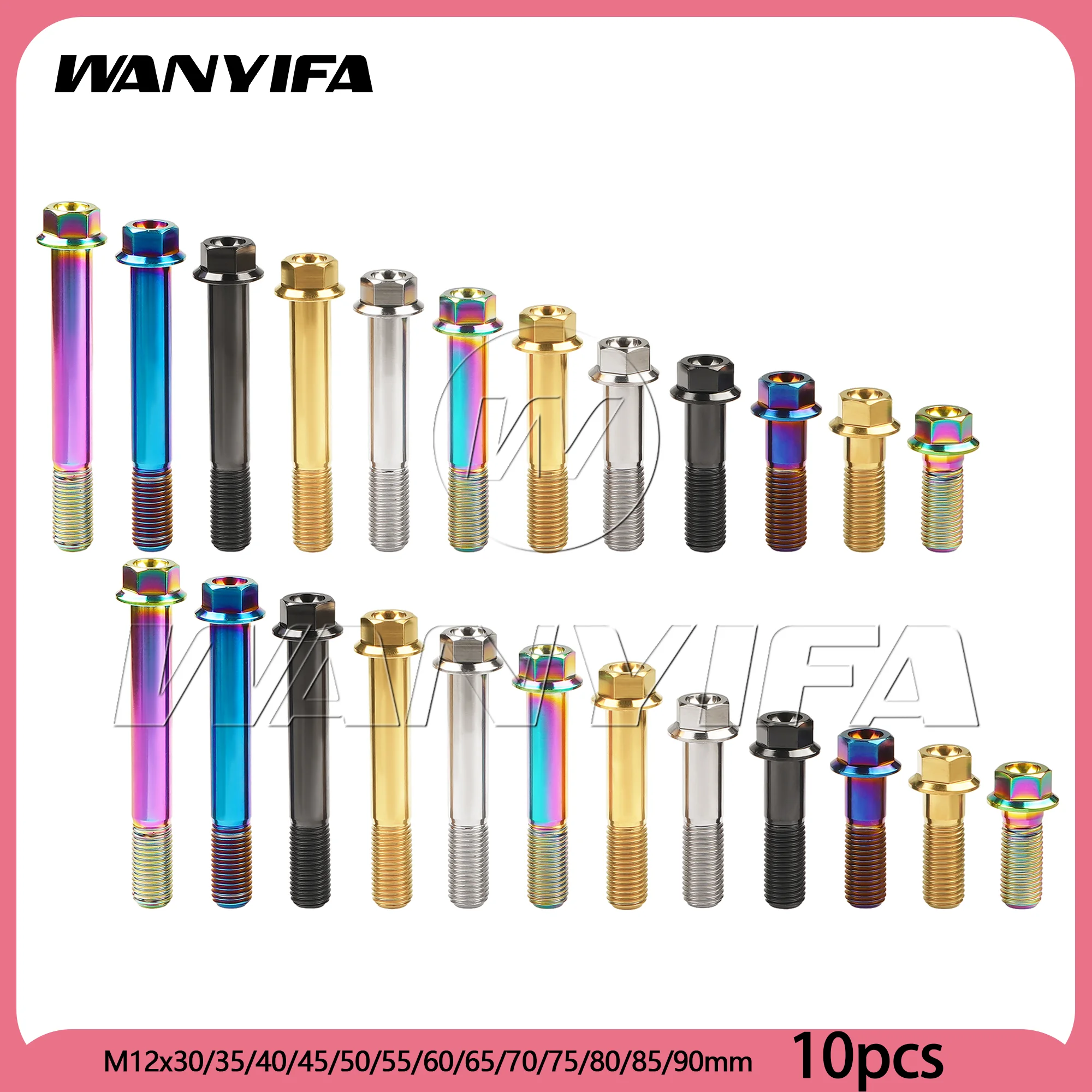 Wanyifa 10pcs Titanium Bolts M12x30/35/40/45/50/55/60/65/70/75/80/85/90mm Flange Hex Head Screw Pitch 1.25/1.5mm for Motorcycle
Wanyifa 10pcs Titanium Bolts M12x30/35/40/45/50/55/60/65/70/75/80/85/90mm Flange Hex Head Screw Pitch 1.25/1.5mm for Motorcycle