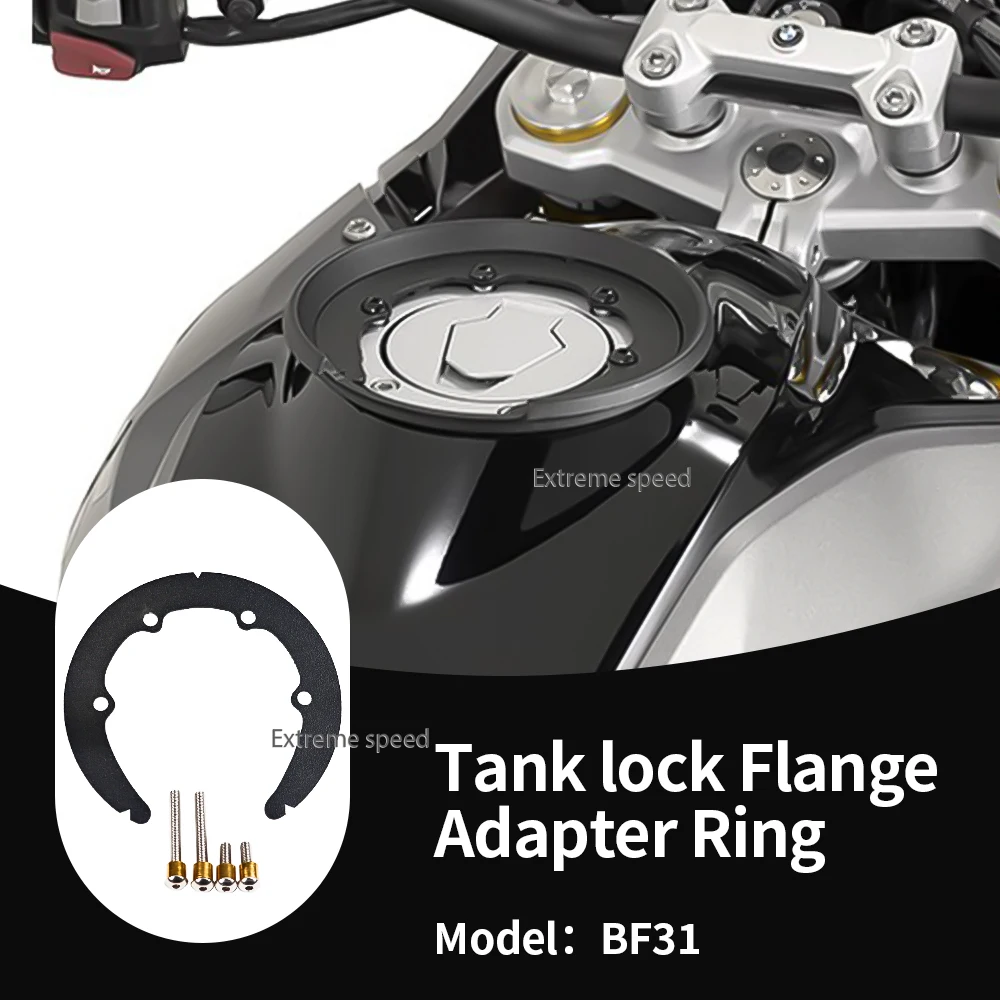 BF31 model Tank lock Flange Adapter Ring For BMW G310GS G310R 2017-2024 accessory Quick release ring for fuel tank
BF31 model Tank lock Flange Adapter Ring For BMW G310GS G310R 2017-2024 accessory Quick release ring for fuel tank