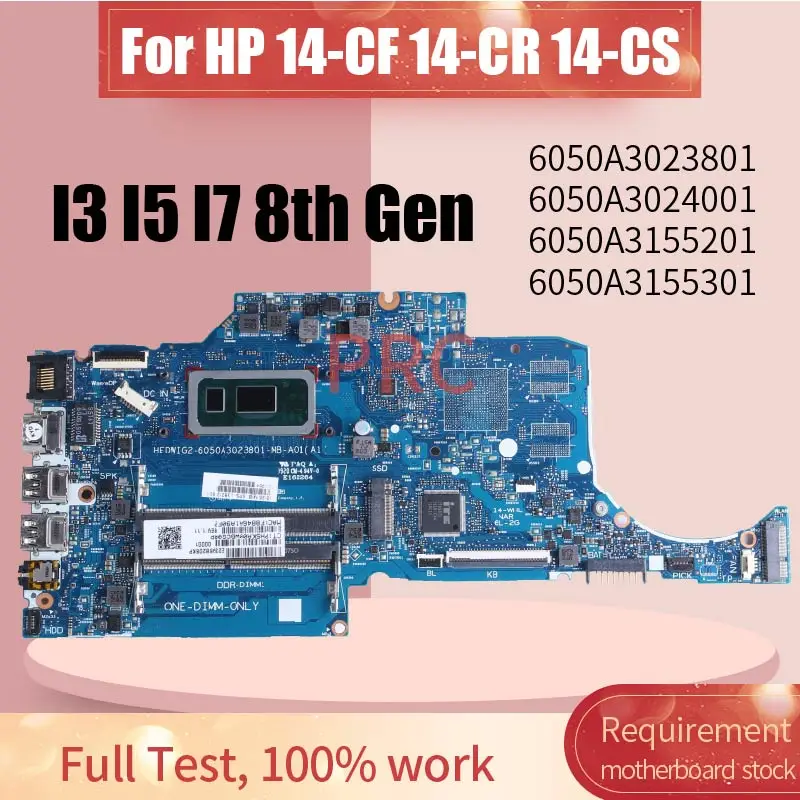 Материнская плата для ноутбука HP Pavilion 14-CF 14-CR 14-CS 6050A3023801 6050A3024001 6050A3155201 6050A3155301 DDR4, материнская плата для ноутбука
Материнская плата для ноутбука HP Pavilion 14-CF 14-CR 14-CS 6050A3023801 6050A3024001 6050A3155201 6050A3155301 DDR4, материнская плата для ноутбука