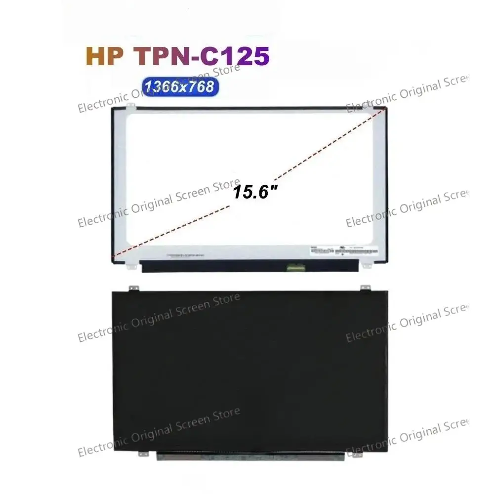 15.6 Laptop LCD Screen For HP TPN-C125 HD 1366x768 LED Display 30 Pins Replacement Notebook Matrix Panel
15.6 Laptop LCD Screen For HP TPN-C125 HD 1366x768 LED Display 30 Pins Replacement Notebook Matrix Panel
