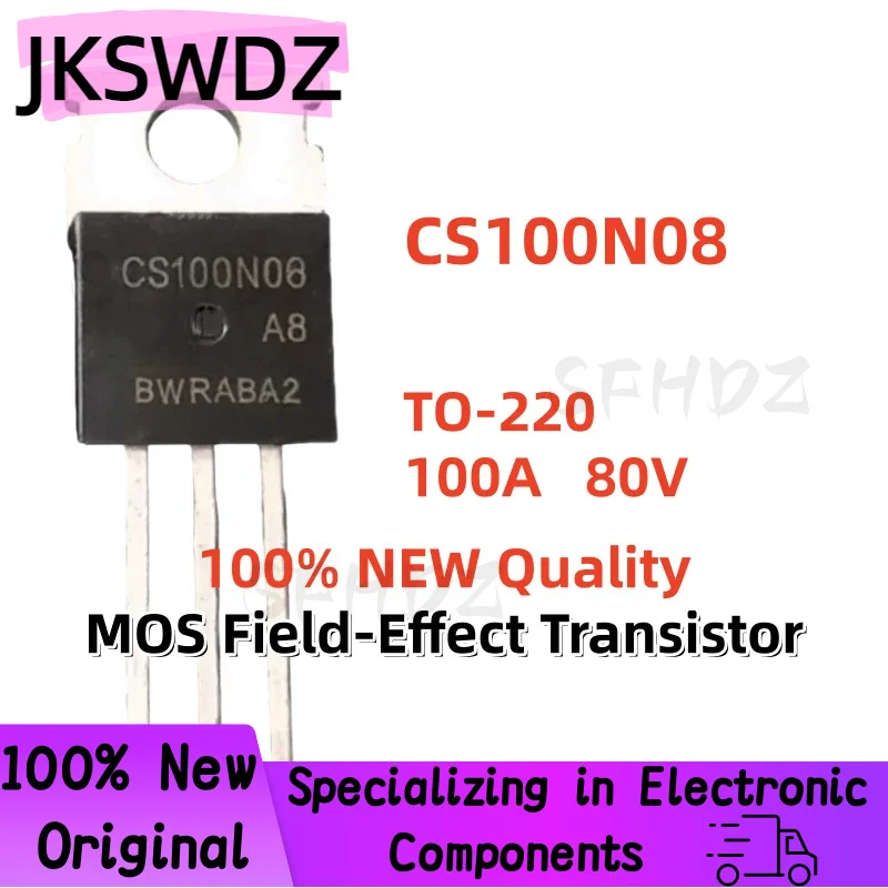 10/20/30PCS 100% NEW High Quality CS100N08 TO-220 100A 80V Triode for Electric Vehicle Controller
10/20/30PCS 100% NEW High Quality CS100N08 TO-220 100A 80V Triode for Electric Vehicle Controller