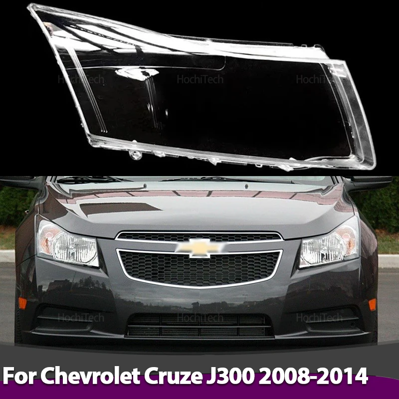 Auto Shell Headlamp Lampshade Shell Cover Transparent Front Headlight Lens Cover for Chevrolet Cruze J300 2008-2014
Auto Shell Headlamp Lampshade Shell Cover Transparent Front Headlight Lens Cover for Chevrolet Cruze J300 2008-2014
