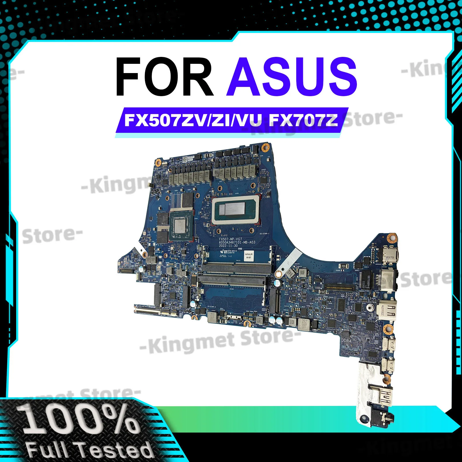 6050A3467101 FX507ZU FX507ZV Laptop Motherboard For ASUS FX507VU FX507VI FX507VV FX707VU Mainboard With 12th Gen i5 i7 i9
6050A3467101 FX507ZU FX507ZV Laptop Motherboard For ASUS FX507VU FX507VI FX507VV FX707VU Mainboard With 12th Gen i5 i7 i9