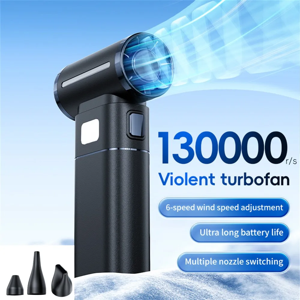 Mini Turbo Jet Fan Electric Air Duster With 3 Nozzles 130000RPM Brushless Handheld Duct Fan Car Computer Cleaning Blower Tool
Mini Turbo Jet Fan Electric Air Duster With 3 Nozzles 130000RPM Brushless Handheld Duct Fan Car Computer Cleaning Blower Tool