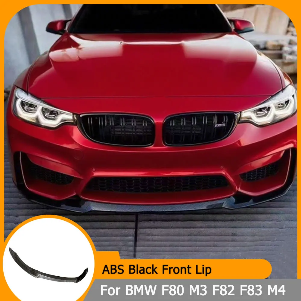 ABS Car Front Bumper Lip Spoiler Splitters For BMW F80 M3 F82 F83 M4 2014-2019 Front Lip Apron Chin Protector Guard 
ABS Car Front Bumper Lip Spoiler Splitters For BMW F80 M3 F82 F83 M4 2014-2019 Front Lip Apron Chin Protector Guard