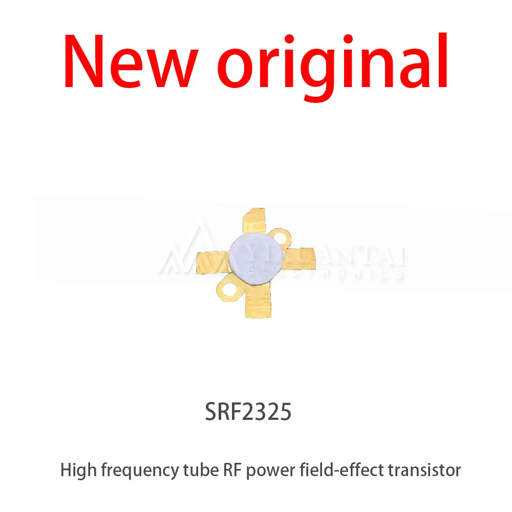 1Pcs/Lot New SRF2325 High frequency tube, radio frequency tube, microwave tube RF power field-effect transistor
1Pcs/Lot New SRF2325 High frequency tube, radio frequency tube, microwave tube RF power field-effect transistor