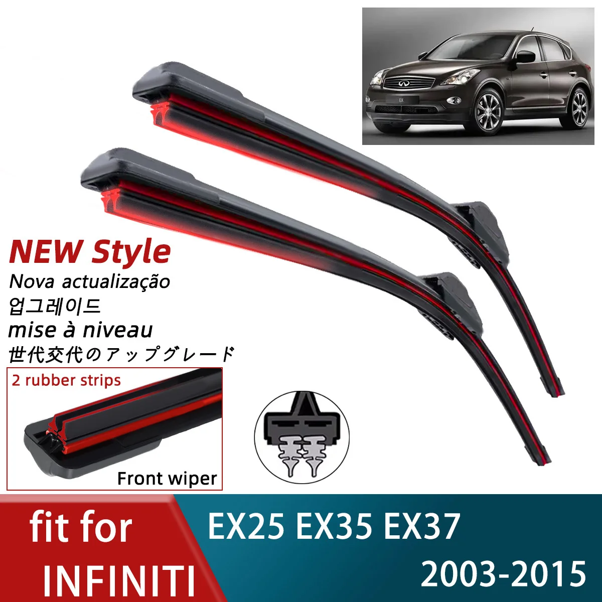 Double Rubber Car Wiper for INFINITI EX25 EX35 EX37 Front Blades Brushes Cutter Automobiles Parts Accessories Windscreen Wipers
Double Rubber Car Wiper for INFINITI EX25 EX35 EX37 Front Blades Brushes Cutter Automobiles Parts Accessories Windscreen Wipers