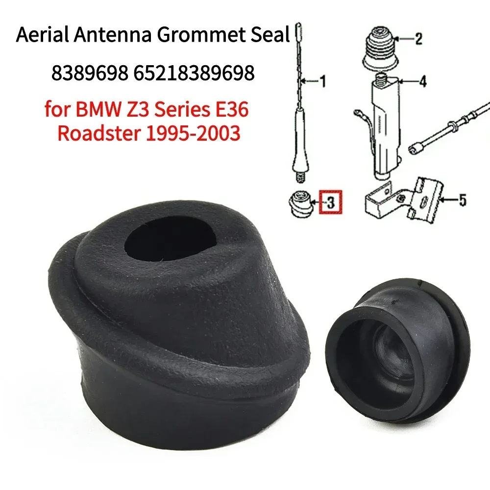 Уплотнение втулки антенны антенны 8389698 65218389698 Для BMW Z3 Series E36 Roadster 1995-2003 автомобильные аксессуары внешние детали 
Уплотнение втулки антенны антенны 8389698 65218389698 Для BMW Z3 Series E36 Roadster 1995-2003 автомобильные аксессуары внешние детали