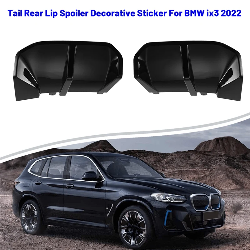 Автомобильный задний спойлер для губ, декоративная наклейка для BMW Ix3 2022, 2 шт., автомобильные аксессуары
Автомобильный задний спойлер для губ, декоративная наклейка для BMW Ix3 2022, 2 шт., автомобильные аксессуары