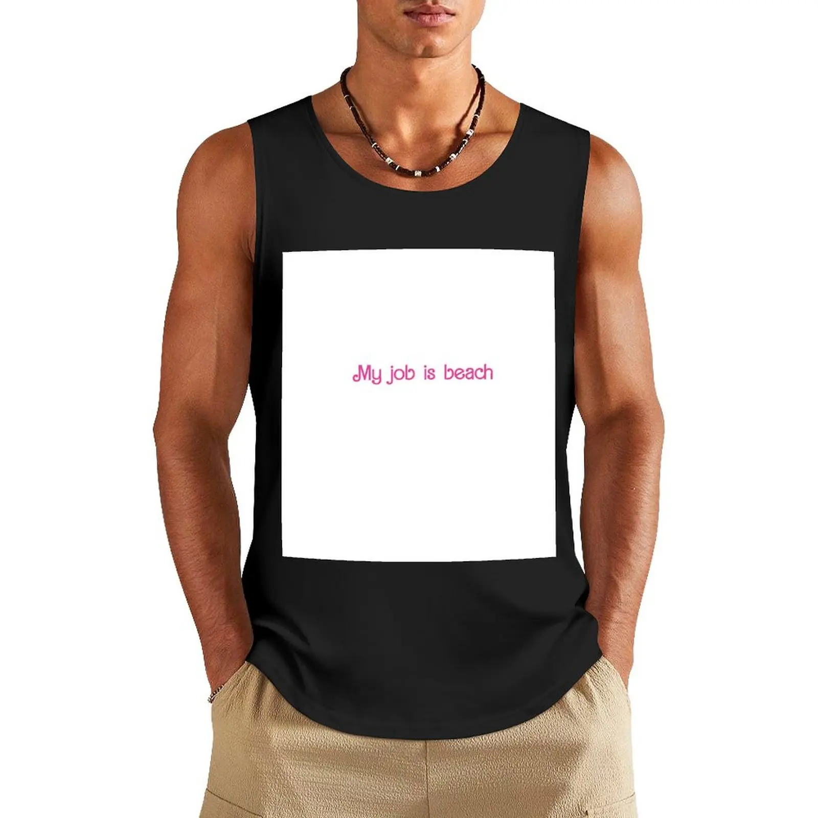 My Job Is Beach Tank Top Men's gym clothing sleeveless shirt man sexy clothes men sleeveless gym shirts male
My Job Is Beach Tank Top Men's gym clothing sleeveless shirt man sexy clothes men sleeveless gym shirts male