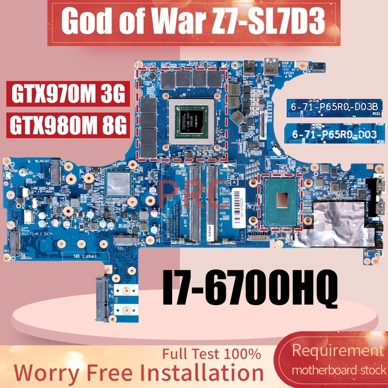 6-71-P65R0-D03B 6-71-P65R0-D03 для HASEE God of War Z7-SL7D3, материнская плата для ноутбука I7-6700HQ GTX970M GTX980M 8G, материнская плата для ноутбука
6-71-P65R0-D03B 6-71-P65R0-D03 для HASEE God of War Z7-SL7D3, материнская плата для ноутбука I7-6700HQ GTX970M GTX980M 8G, материнская плата для ноутбука
