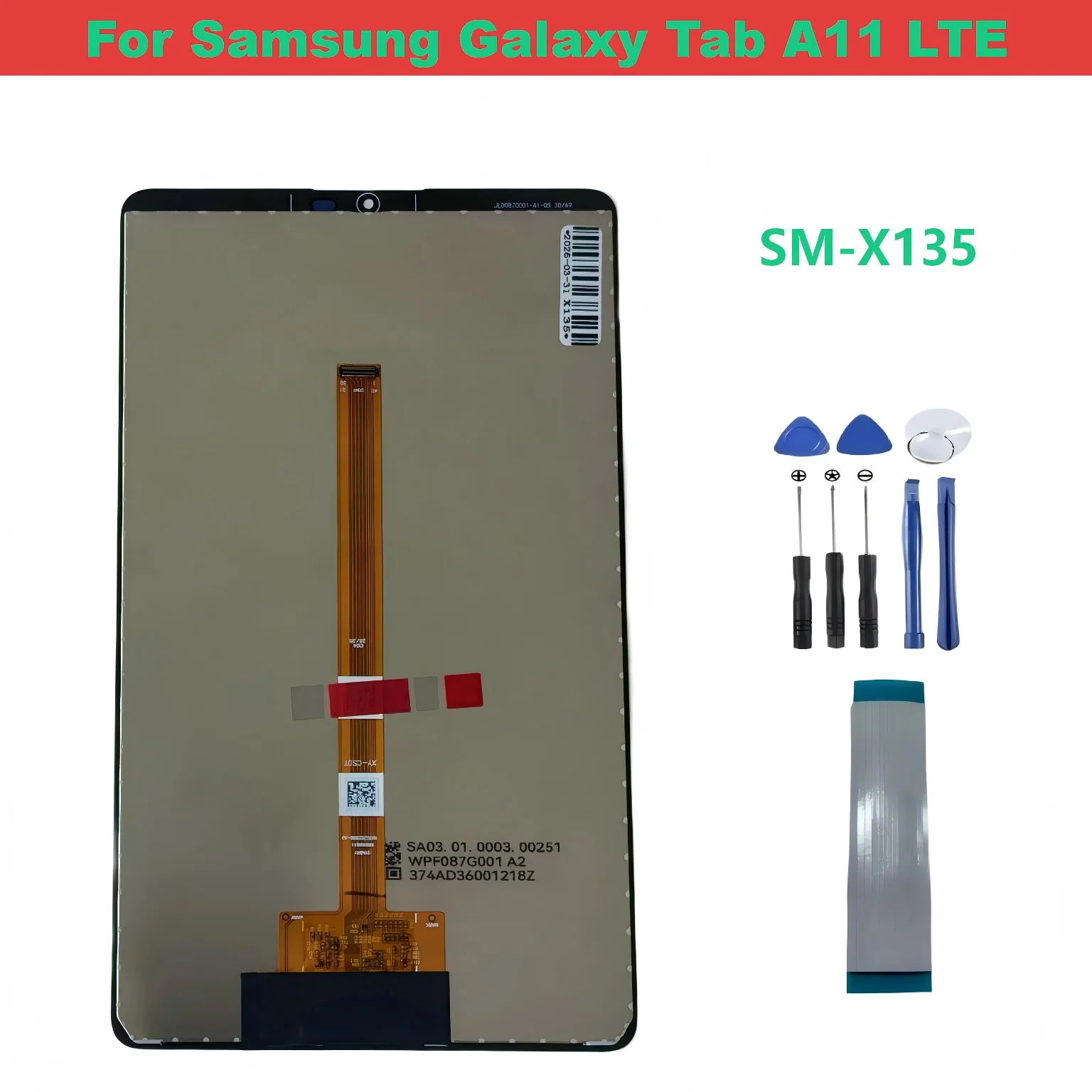 For Samsung Galaxy Tab A11 LTE SM-X135 , 90Hz Tablet Display Touch Screen Replacement
For Samsung Galaxy Tab A11 LTE SM-X135 , 90Hz Tablet Display Touch Screen Replacement