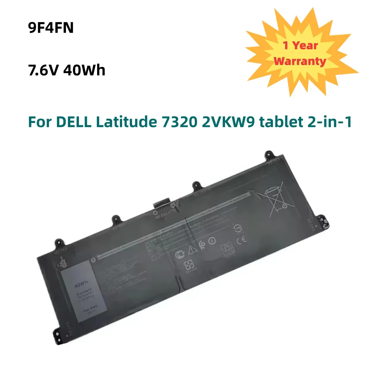 7.6V 40Wh 9F4FN Laptop Battery For DELL Latitude 7320 2VKW9 tablet 2-in-1
7.6V 40Wh 9F4FN Laptop Battery For DELL Latitude 7320 2VKW9 tablet 2-in-1
