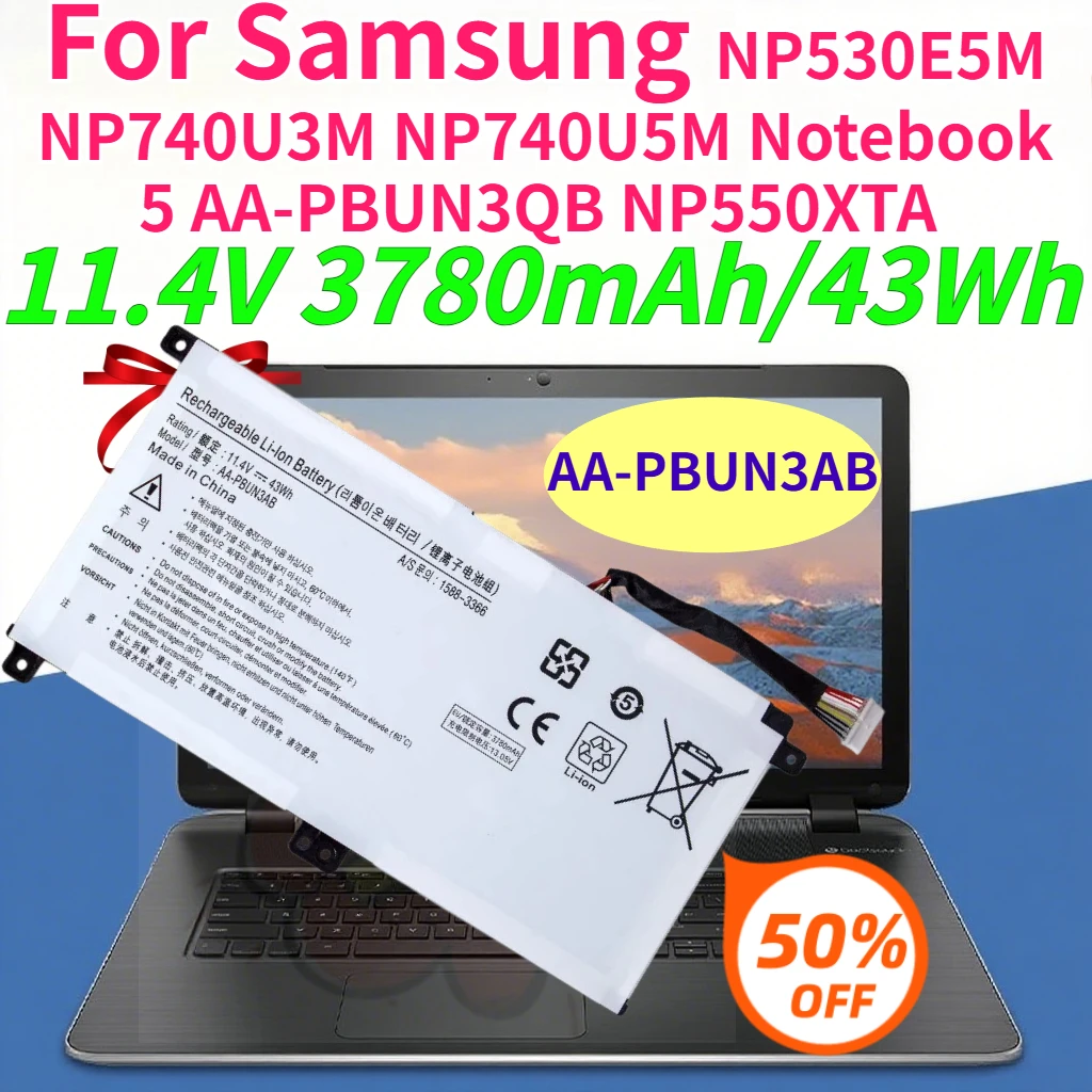 3780mAh/43Wh AA-PBUN3AB Laptop Battery for Samsung NP530E5M NP740U3M NP740U5M Notebook 5 AA-PBUN3QB NP550XTA 11.4V Batteries
3780mAh/43Wh AA-PBUN3AB Laptop Battery for Samsung NP530E5M NP740U3M NP740U5M Notebook 5 AA-PBUN3QB NP550XTA 11.4V Batteries