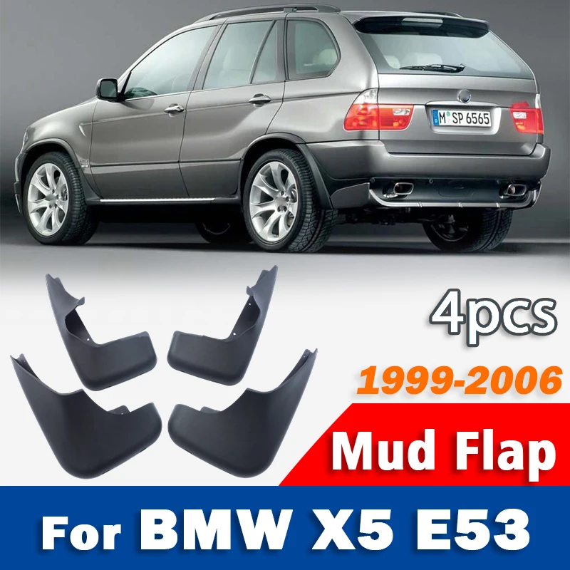 1999 2000 2001 2002 -2006 FOR BMW X5 E53 Mudguard Car Mudflaps Fender Mud Flap Guards Splash Mudguard Car Accessories 1set 4pcs
1999 2000 2001 2002 -2006 FOR BMW X5 E53 Mudguard Car Mudflaps Fender Mud Flap Guards Splash Mudguard Car Accessories 1set 4pcs