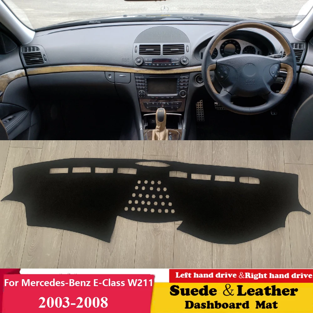 For Mercedes-Benz E-Class W211 2003-2009 E220 E200 E320 Suede Leather Dashmat Dashboard Cover Pad Dash Mat Carpet Accessories
For Mercedes-Benz E-Class W211 2003-2009 E220 E200 E320 Suede Leather Dashmat Dashboard Cover Pad Dash Mat Carpet Accessories