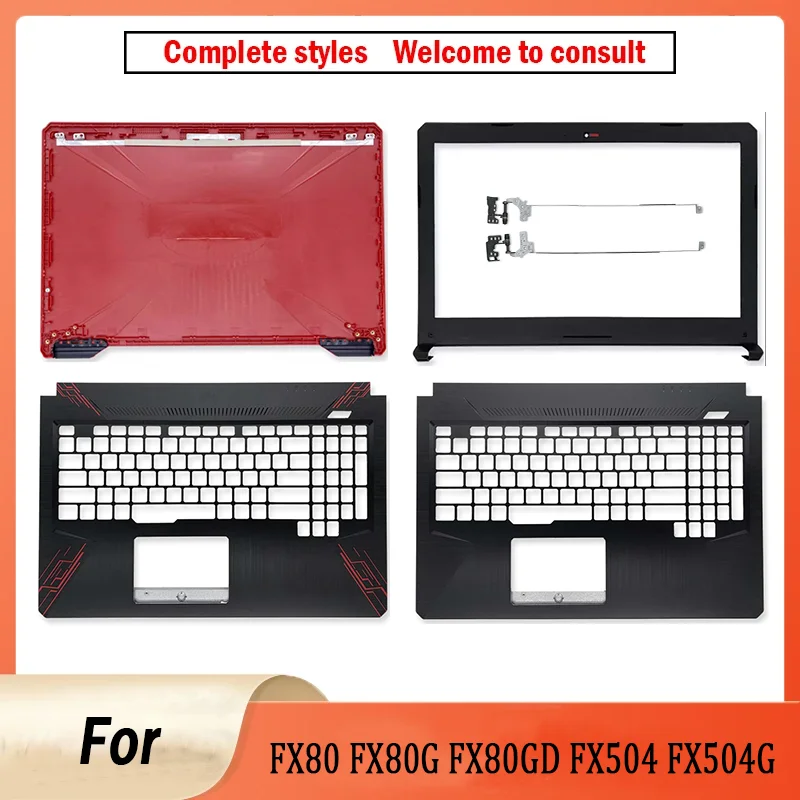New Case For FX80 FX80G FX80GD FX504 FX504G Laptop Shell LCD Top cover/Back Cover/Front Bezel/Hinges
New Case For FX80 FX80G FX80GD FX504 FX504G Laptop Shell LCD Top cover/Back Cover/Front Bezel/Hinges