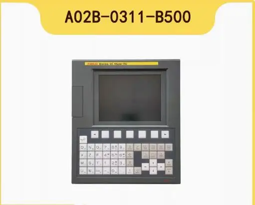0i Mate-MC/TC A02B-0311-B520/B500 новая оригинальная вертикальная система в наличии
0i Mate-MC/TC A02B-0311-B520/B500 новая оригинальная вертикальная система в наличии
