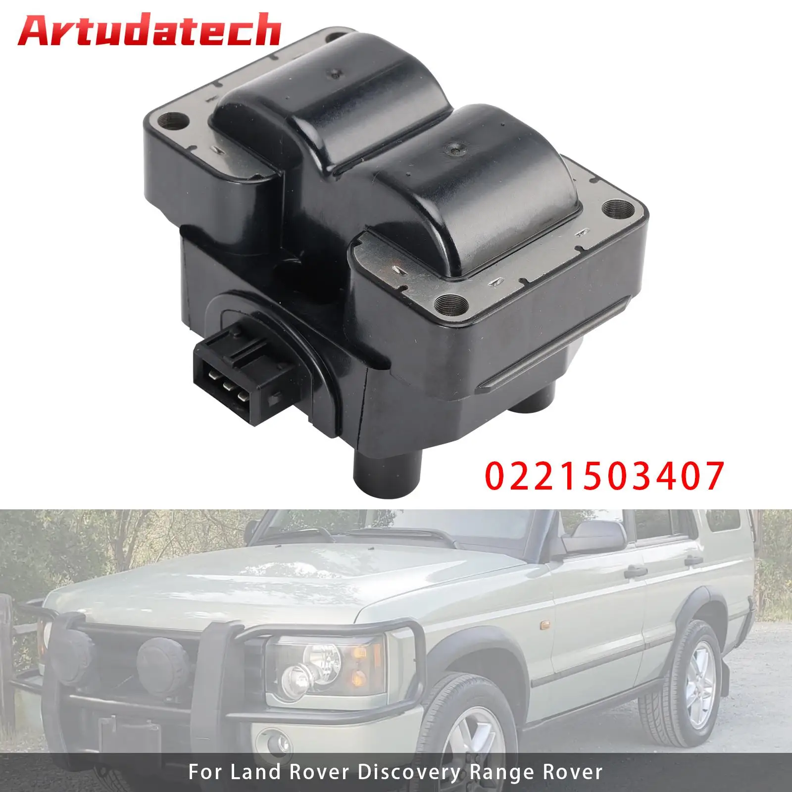 Artudatech Ignition Coil 0221503407 For Land Rover Discovery Range Rover
Artudatech Ignition Coil 0221503407 For Land Rover Discovery Range Rover