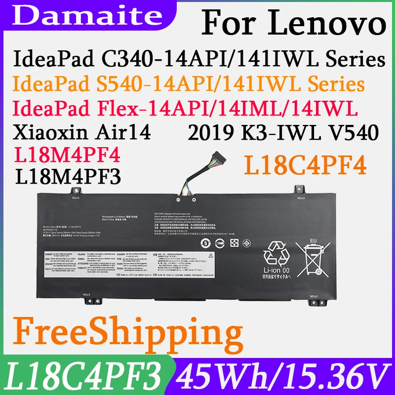 L18C4PF3 Laptop Battery For Lenovo IdeaPad S540-14IWL C340-14API Xiaoxin Air14 2019 K3-IWL L18M4PF3 L18C4PF4 L18M4PF4 L18C4PF3
L18C4PF3 Laptop Battery For Lenovo IdeaPad S540-14IWL C340-14API Xiaoxin Air14 2019 K3-IWL L18M4PF3 L18C4PF4 L18M4PF4 L18C4PF3
