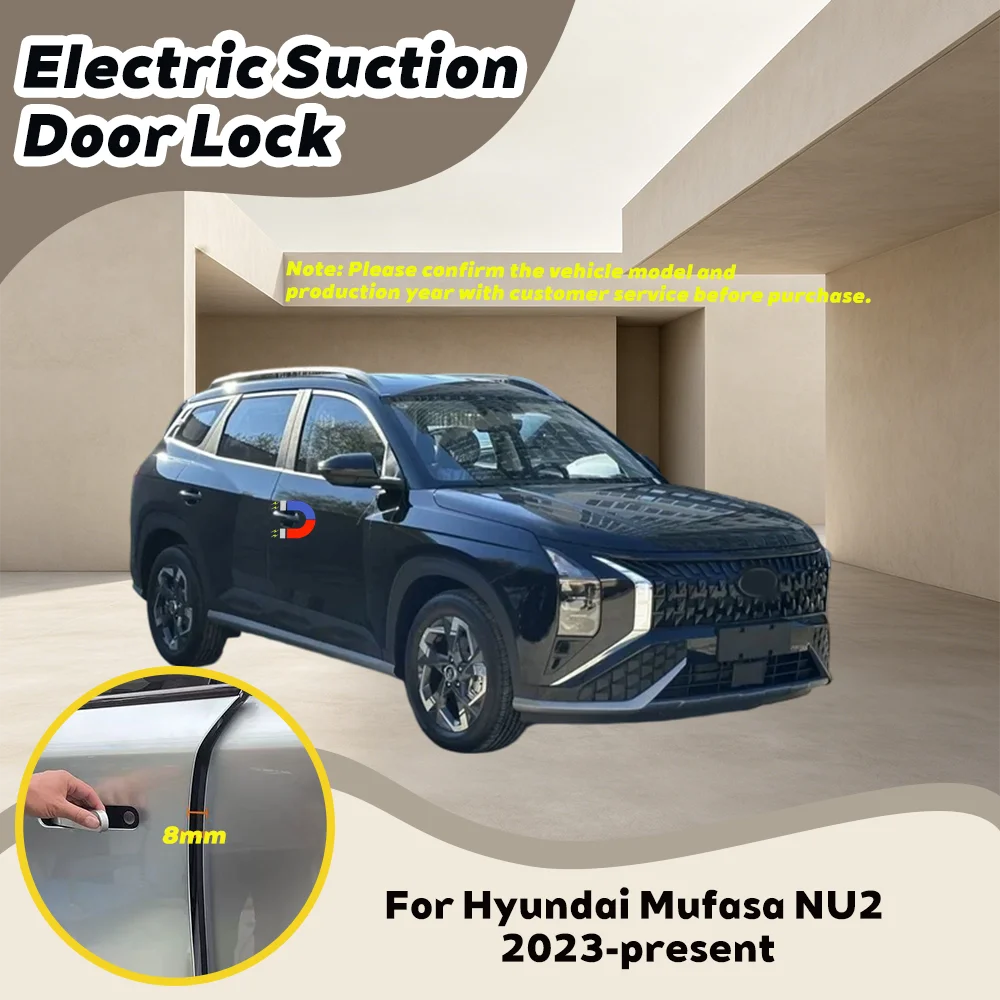 For Hyundai Mufasa NU2 2023-present Car Soft Close Door Latch Pass Lock Actuator Auto Electric Absorption Suction
For Hyundai Mufasa NU2 2023-present Car Soft Close Door Latch Pass Lock Actuator Auto Electric Absorption Suction
