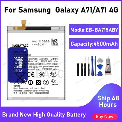 2025 Years EOBATACC 100% New EB-BA715ABY  Battery For Samsung A71/A71 4G Batteries+Free Tools
