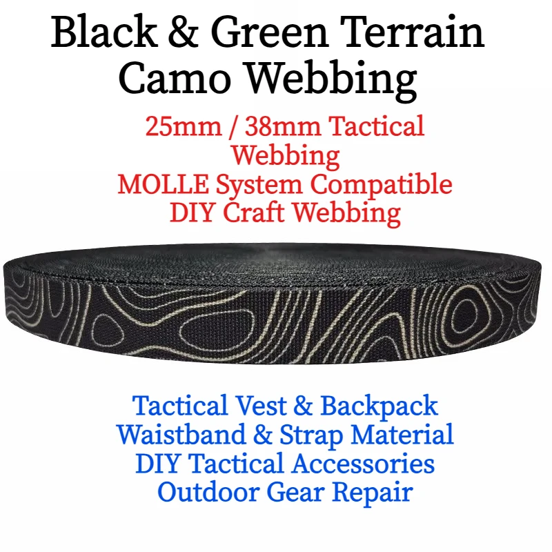 Black & Green Terrain Camo Webbing, 2.5cm & 3.8cm Width, MOLLE Polyester Nylon Webbing for Tactical Vest DIY Accessories
Black & Green Terrain Camo Webbing, 2.5cm & 3.8cm Width, MOLLE Polyester Nylon Webbing for Tactical Vest DIY Accessories