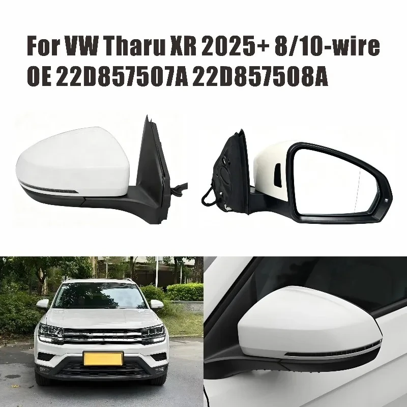 LHD Side Mirror Assembly With Blind Spot Indicator & Power Fold For VW Tharu XR 2025+ OE 22D857507A 22D857508A
LHD Side Mirror Assembly With Blind Spot Indicator & Power Fold For VW Tharu XR 2025+ OE 22D857507A 22D857508A