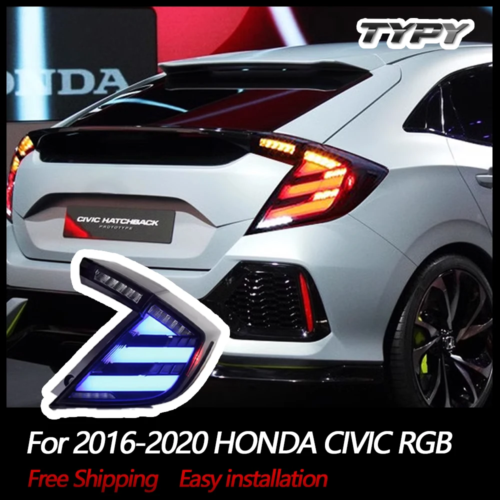 TYPY New LED Taillight Upgrade Modified Full Tail Lamp Car Accessories For Honda CIVIC RGB 2016-2020 Dynamic Turn Signals
TYPY New LED Taillight Upgrade Modified Full Tail Lamp Car Accessories For Honda CIVIC RGB 2016-2020 Dynamic Turn Signals