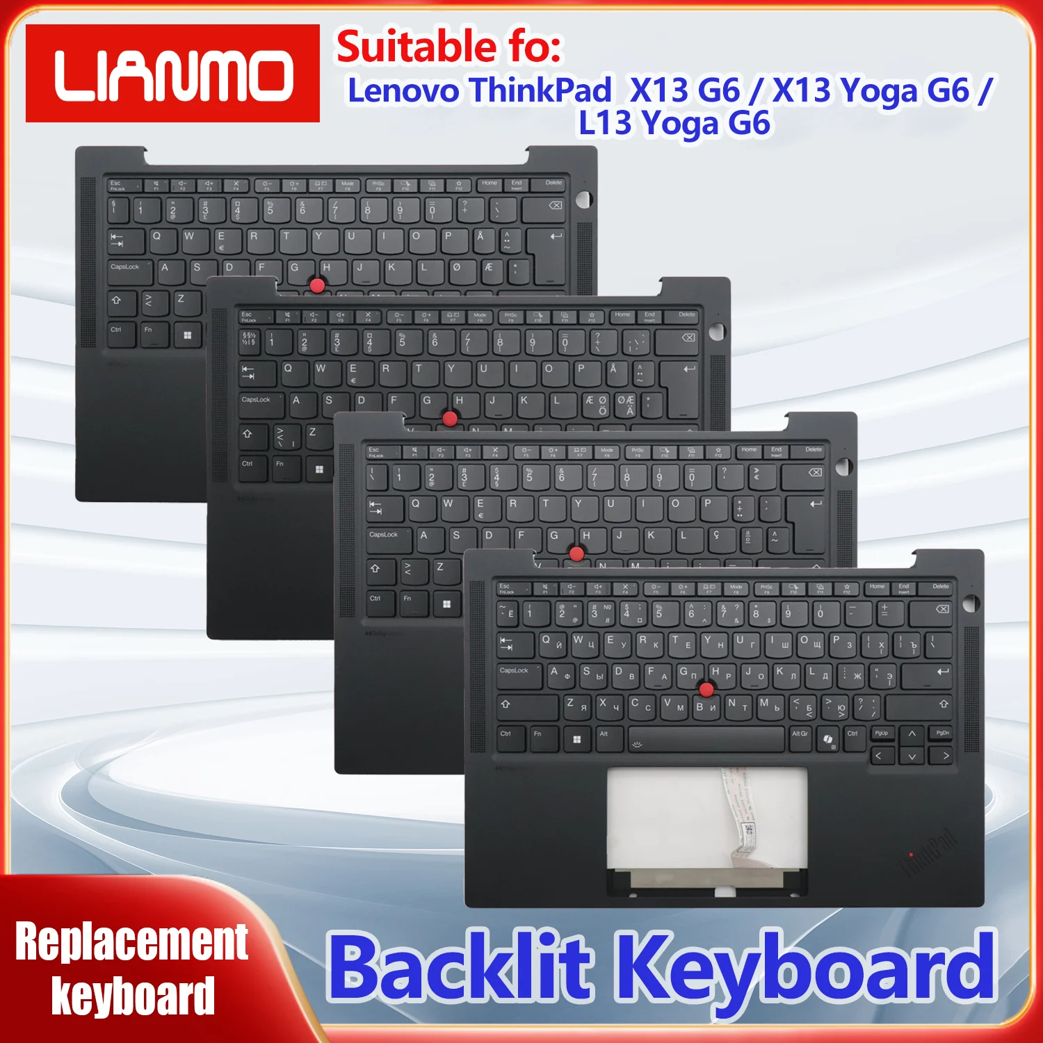 Arabic/Greece/Hebrew/Korean/Russian/Thai/US for Lenovo ThinkPad X13 GEN6/X13 Yoga GEN6/L13 Yoga GEN6 C-shell Backlit Keyboard
Arabic/Greece/Hebrew/Korean/Russian/Thai/US for Lenovo ThinkPad X13 GEN6/X13 Yoga GEN6/L13 Yoga GEN6 C-shell Backlit Keyboard