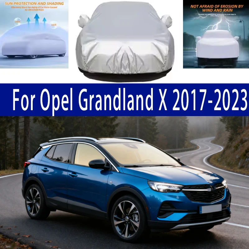 For Opel Grandland X 2017-2023 2022 Outdoor Protection Full Car Covers Snow Cover Sunshade Waterproof Dustproof Car accessories
For Opel Grandland X 2017-2023 2022 Outdoor Protection Full Car Covers Snow Cover Sunshade Waterproof Dustproof Car accessories